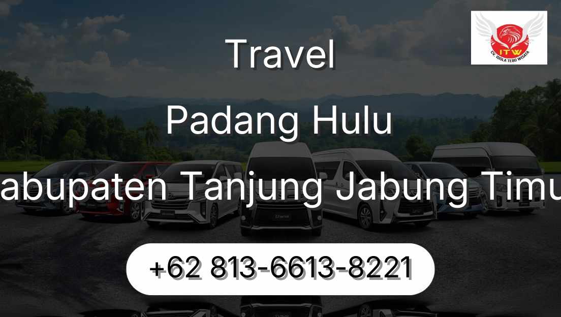 Travel Padang Hulu Kabupaten Tanjung Jabung Timur