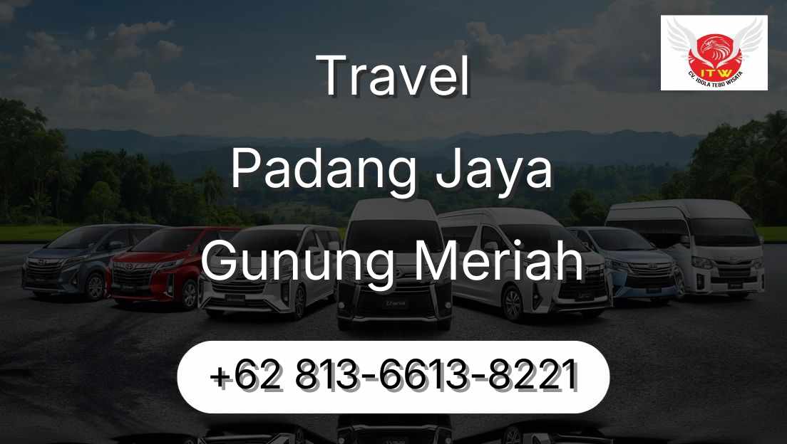 Travel Padang Jaya Gunung Meriah