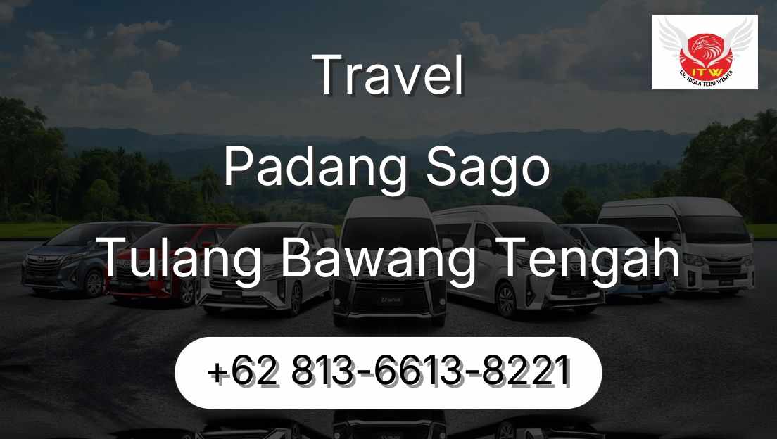 Travel Padang Sago Tulang Bawang Tengah
