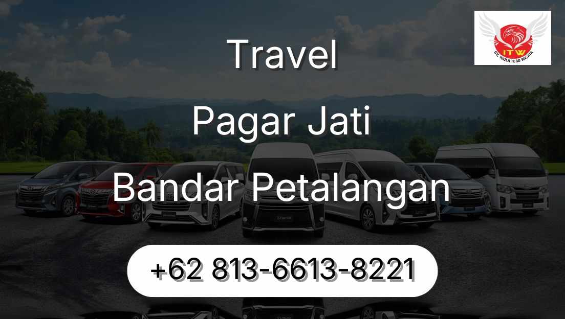 Travel Pagar Jati Bandar Petalangan