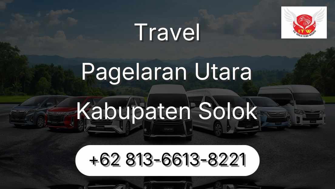 Travel Pagelaran Utara Kabupaten Solok