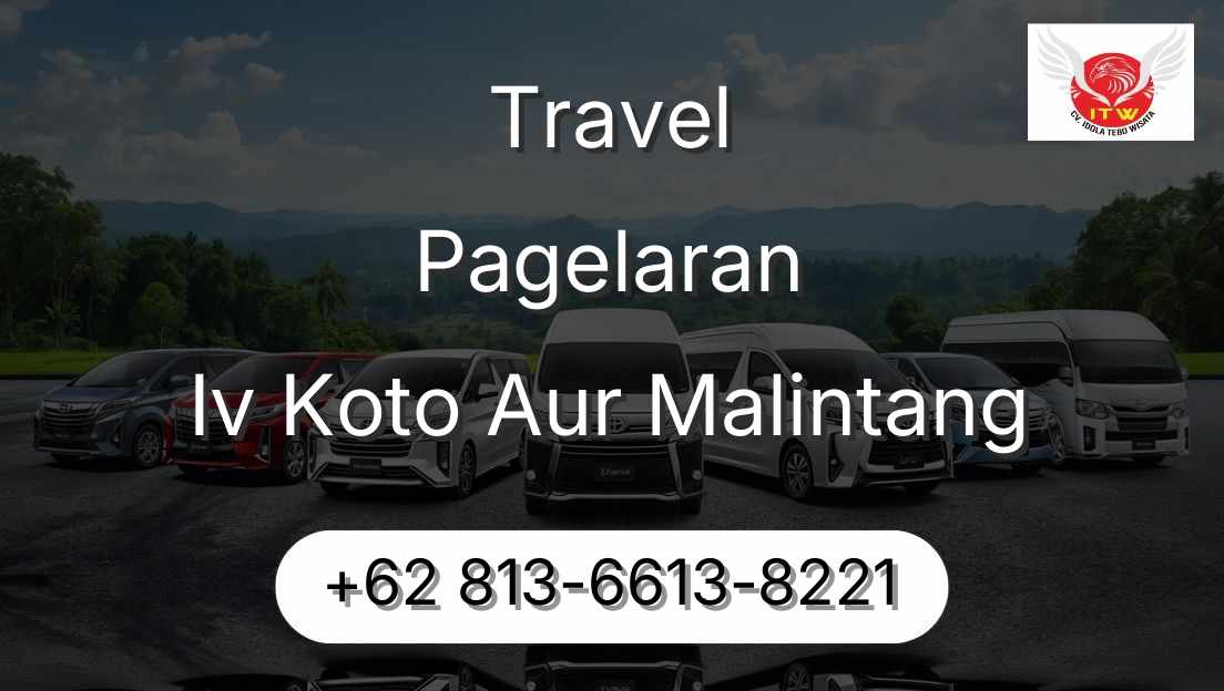 Travel Pagelaran Iv Koto Aur Malintang