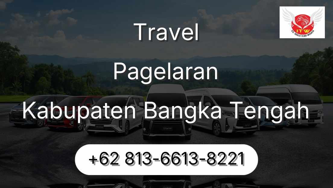 Travel Pagelaran Kabupaten Bangka Tengah