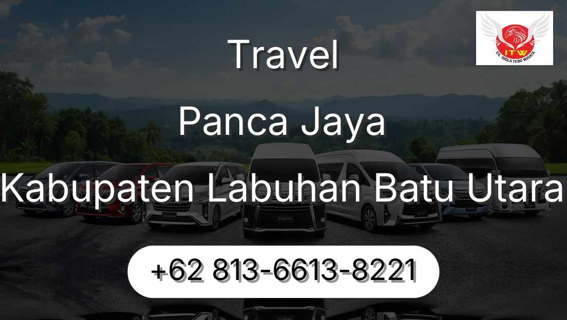 Travel Panca Jaya Kabupaten Labuhan Batu Utara