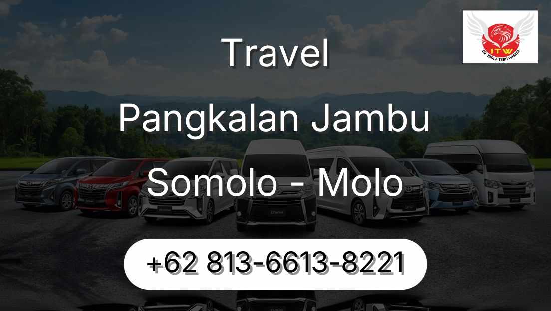 Travel Pangkalan Jambu Somolo - Molo
