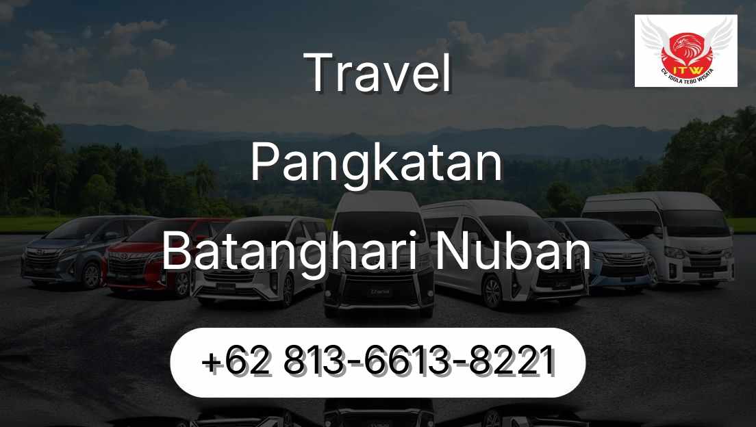 Travel Pangkatan Batanghari Nuban
