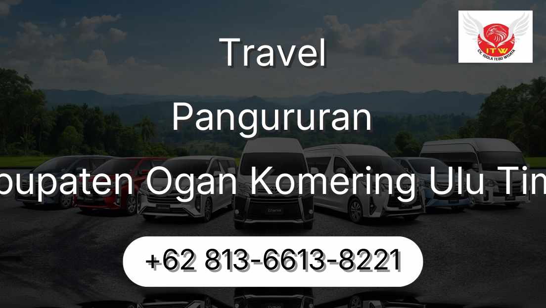 Travel Pangururan Kabupaten Ogan Komering Ulu Timur