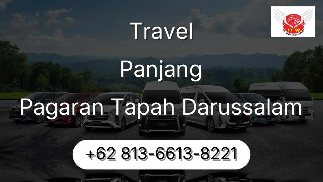 Travel Panjang Pagaran Tapah Darussalam