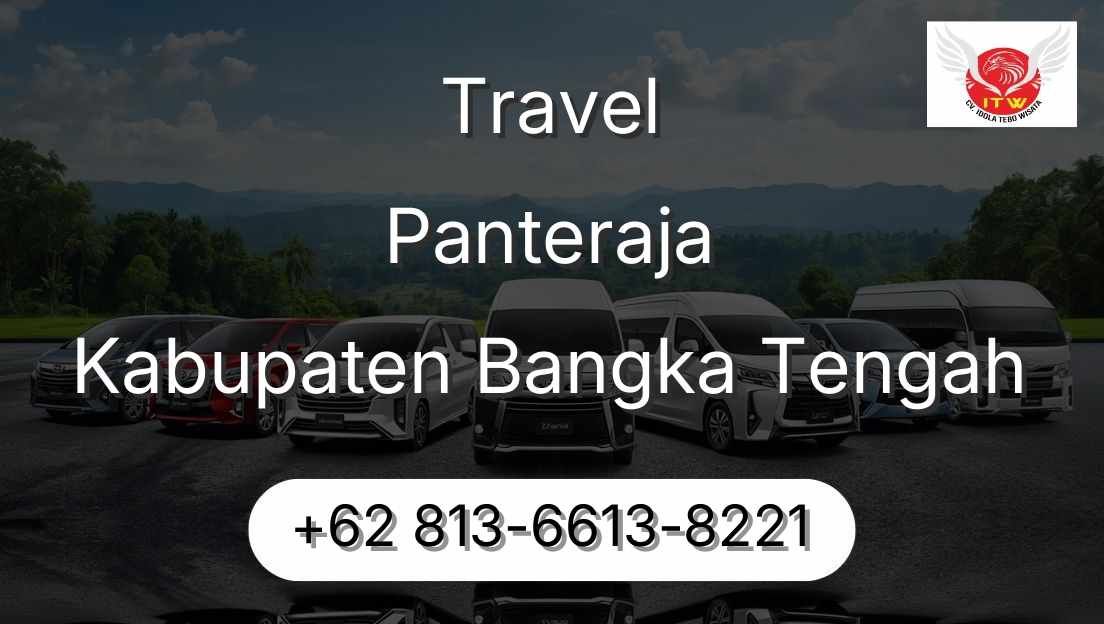 Travel Panteraja Kabupaten Bangka Tengah