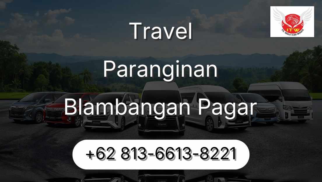 Travel Paranginan Blambangan Pagar