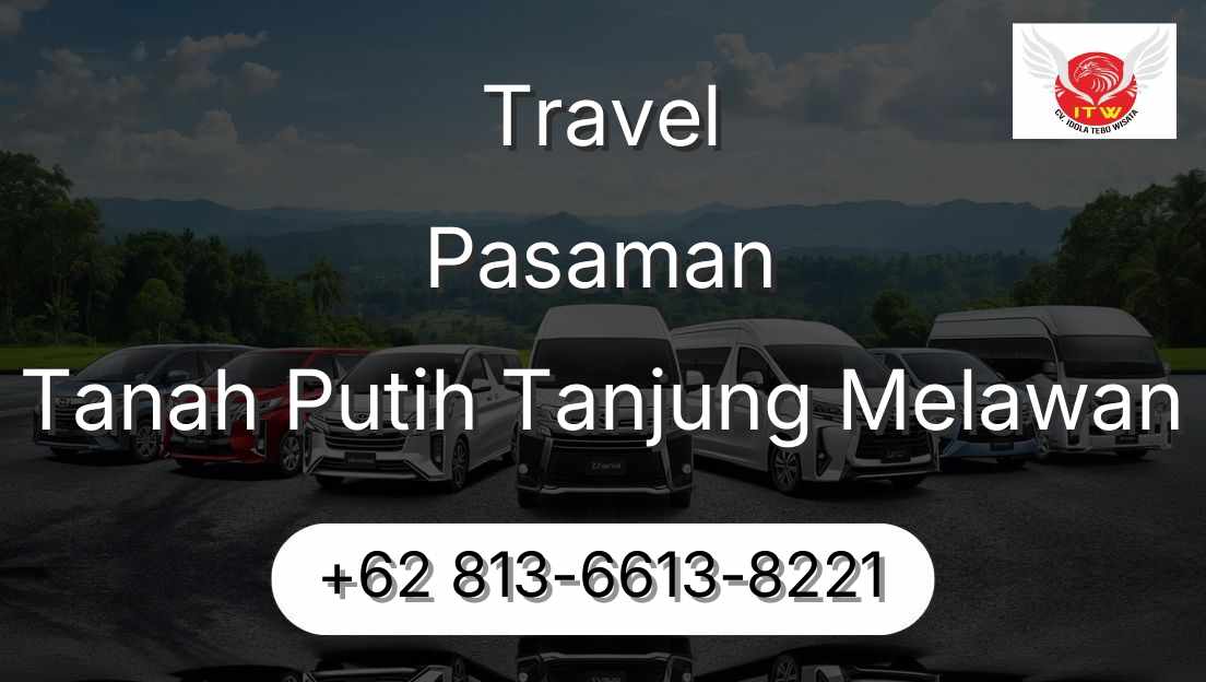 Travel Pasaman Tanah Putih Tanjung Melawan