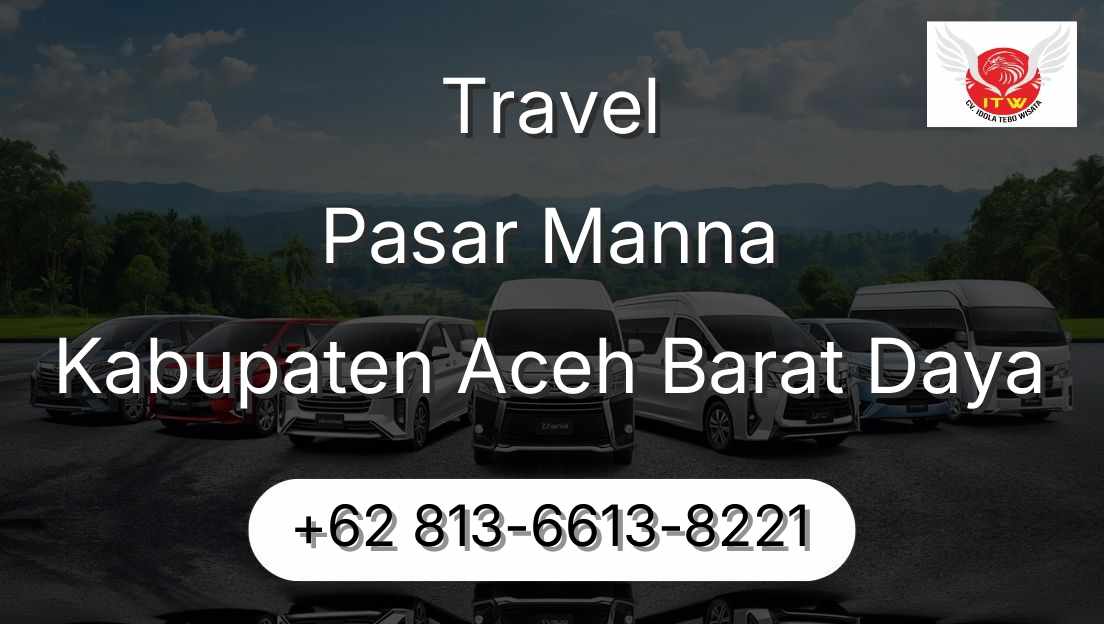 Travel Pasar Manna Kabupaten Aceh Barat Daya