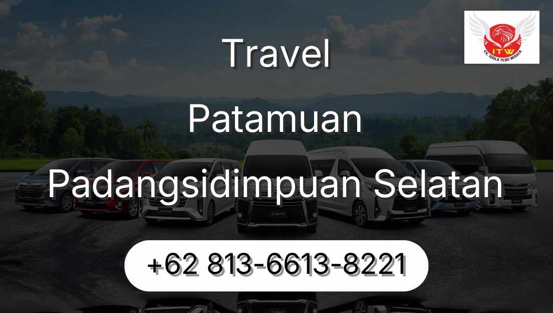 Travel Patamuan Padangsidimpuan Selatan