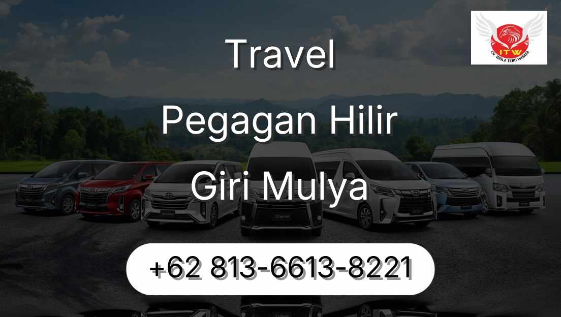 Travel Pegagan Hilir Giri Mulya