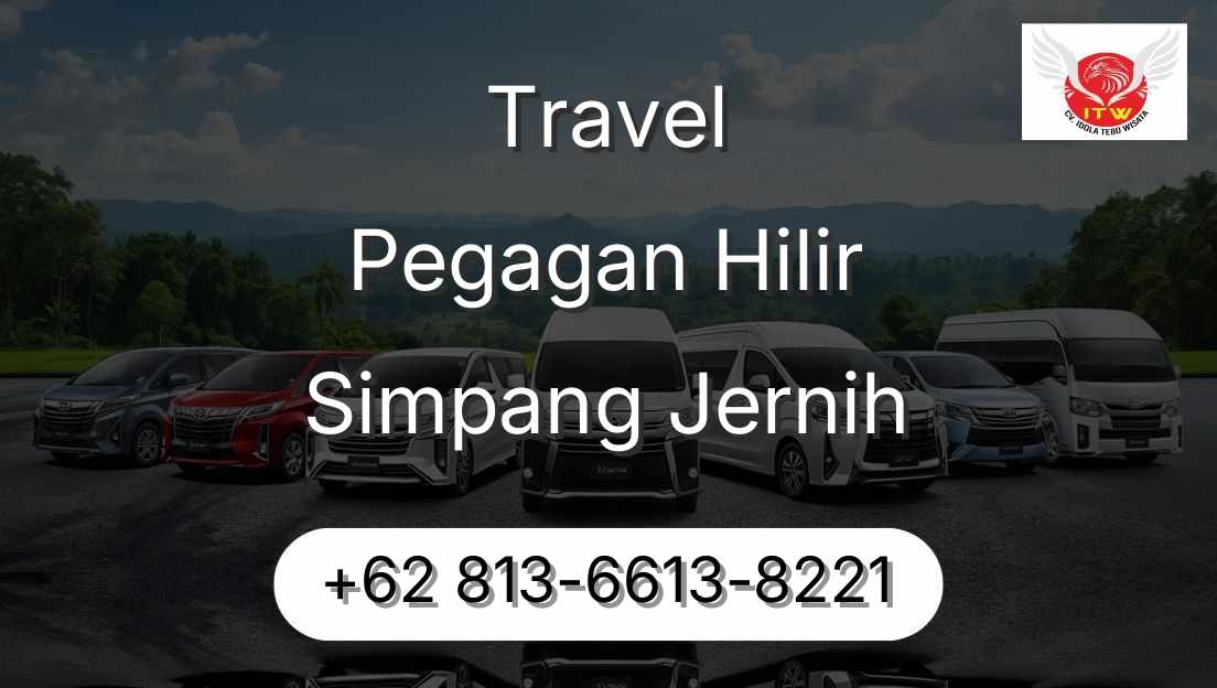 Travel Pegagan Hilir Simpang Jernih