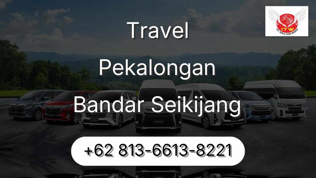 Travel Pekalongan Bandar Seikijang