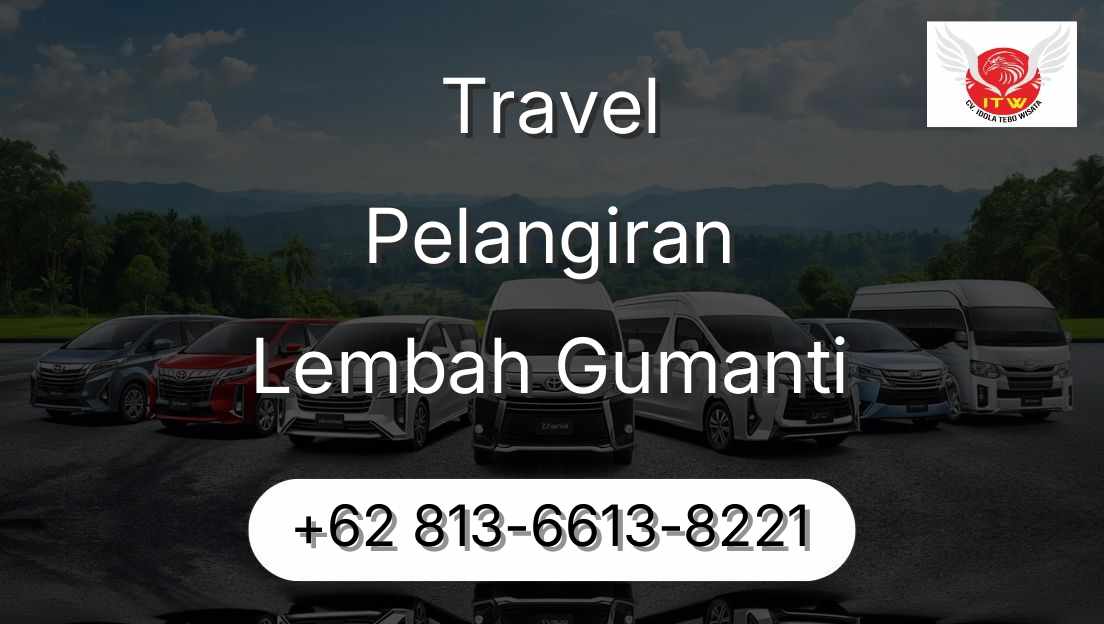 Travel Pelangiran Lembah Gumanti