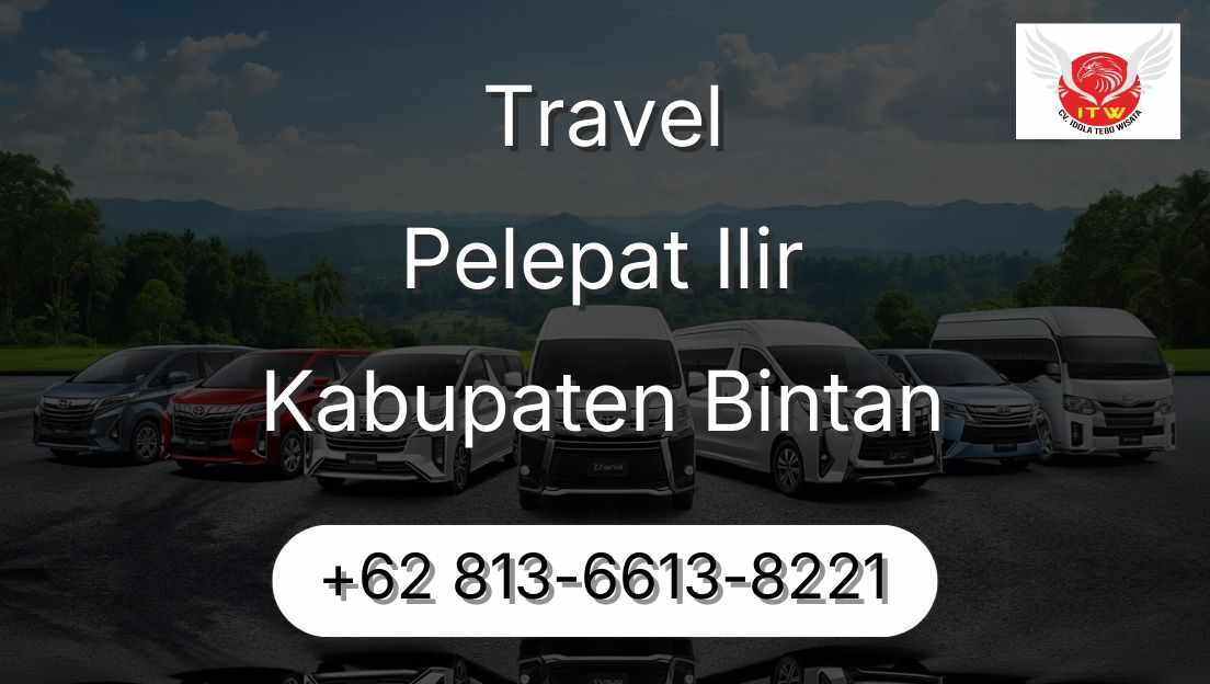 Travel Pelepat Ilir Kabupaten Bintan