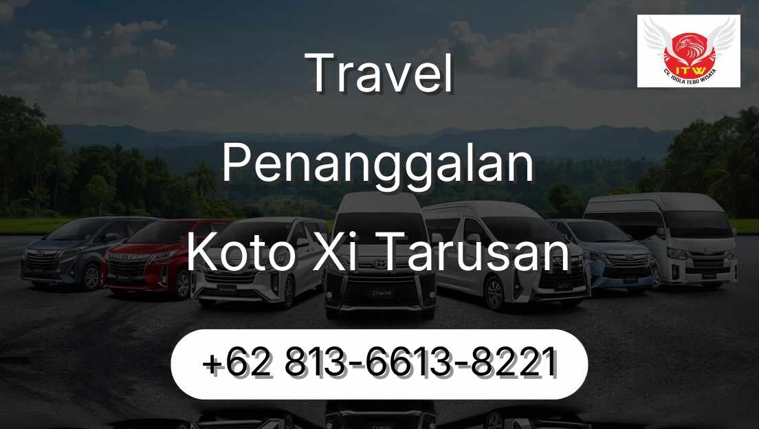 Travel Penanggalan Koto Xi Tarusan