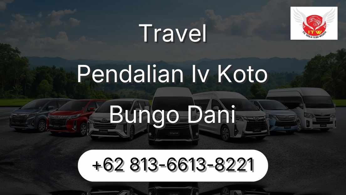 Travel Pendalian Iv Koto Bungo Dani