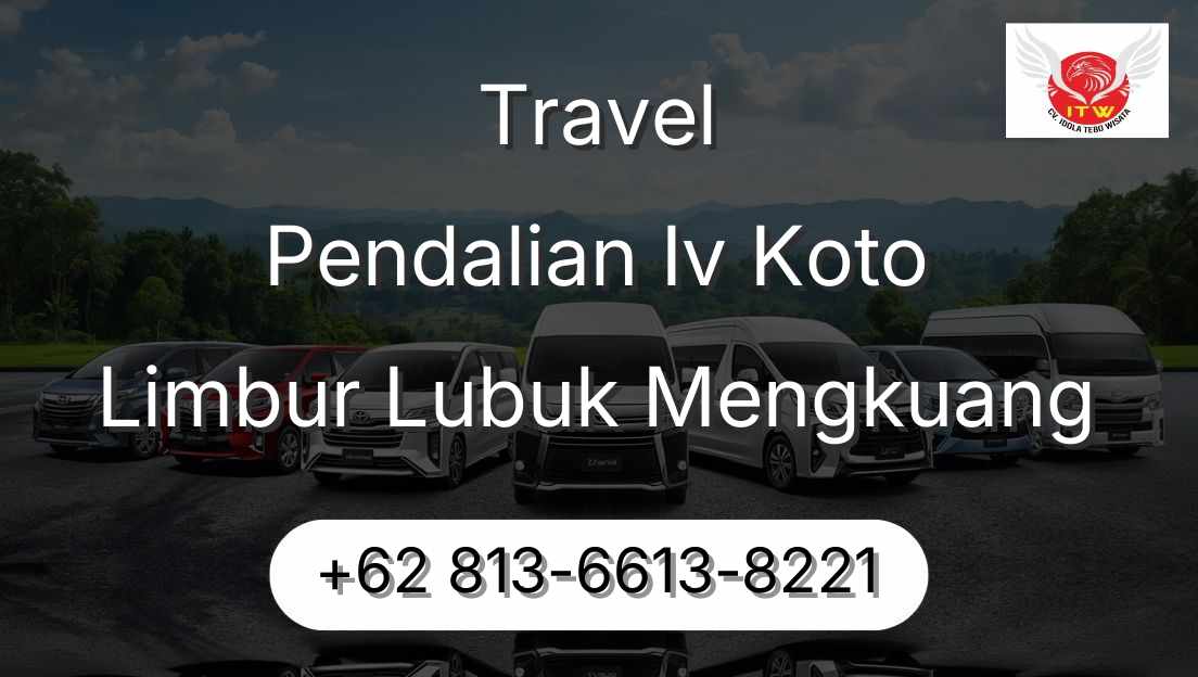 Travel Pendalian Iv Koto Limbur Lubuk Mengkuang