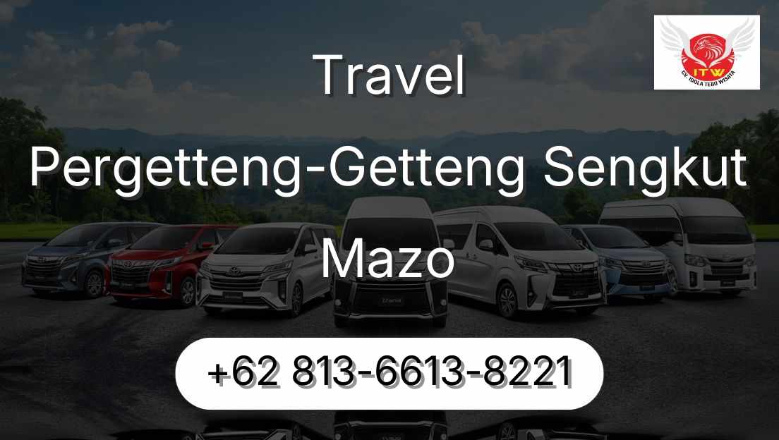 Travel Pergetteng-Getteng Sengkut Mazo