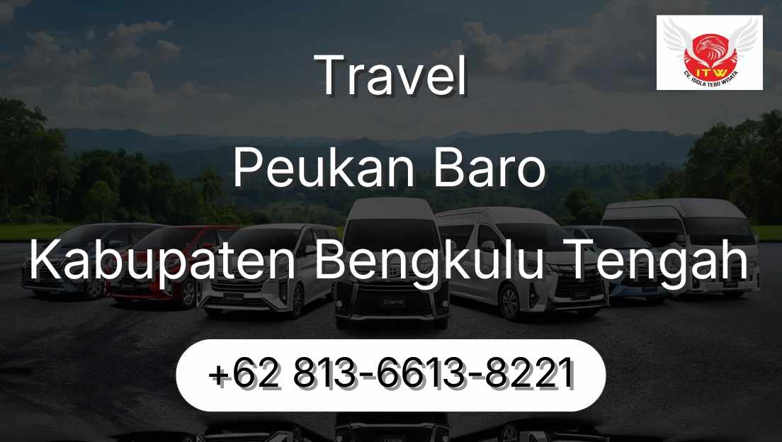 Travel Peukan Baro Kabupaten Bengkulu Tengah
