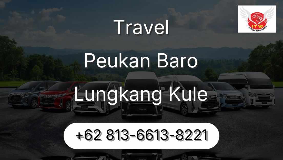 Travel Peukan Baro Lungkang Kule
