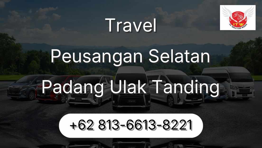 Travel Peusangan Selatan Padang Ulak Tanding