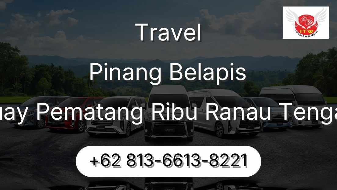 Travel Pinang Belapis Buay Pematang Ribu Ranau Tengah