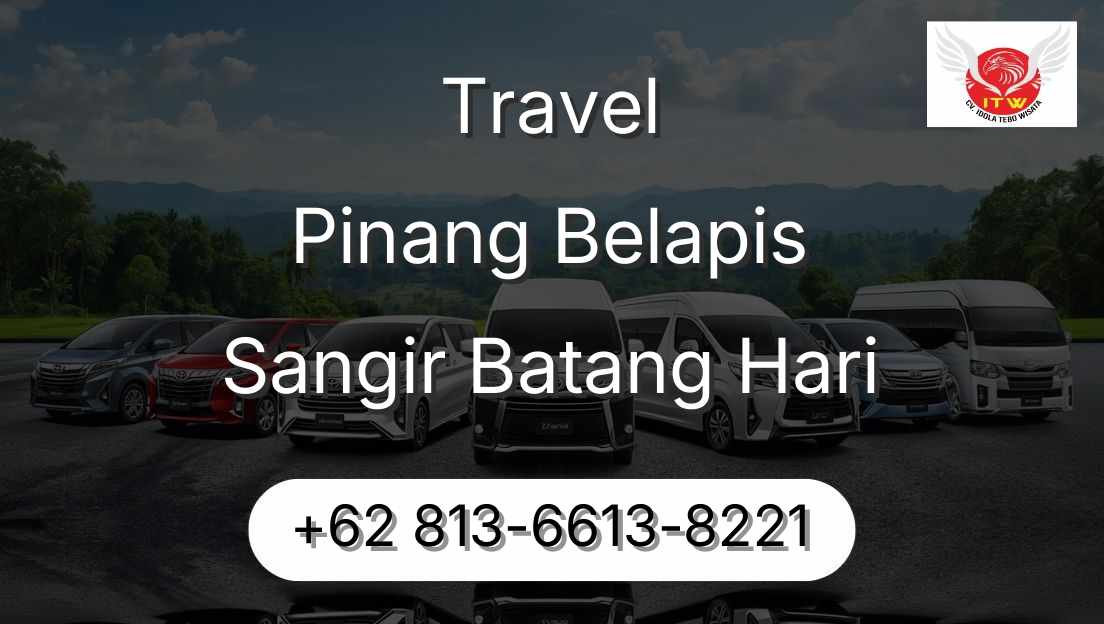 Travel Pinang Belapis Sangir Batang Hari