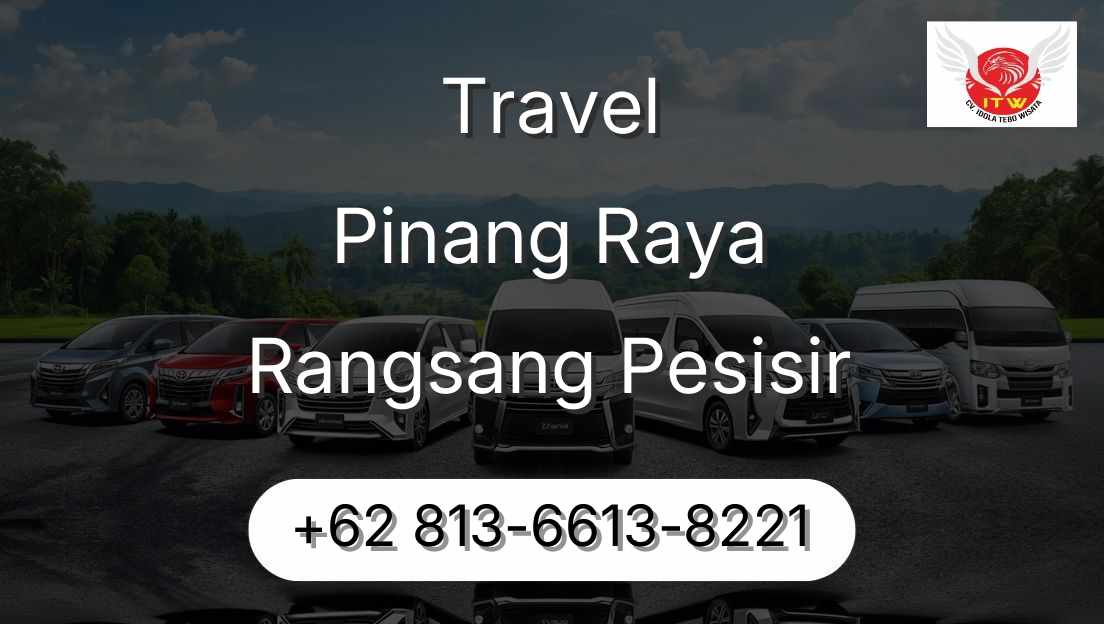 Travel Pinang Raya Rangsang Pesisir