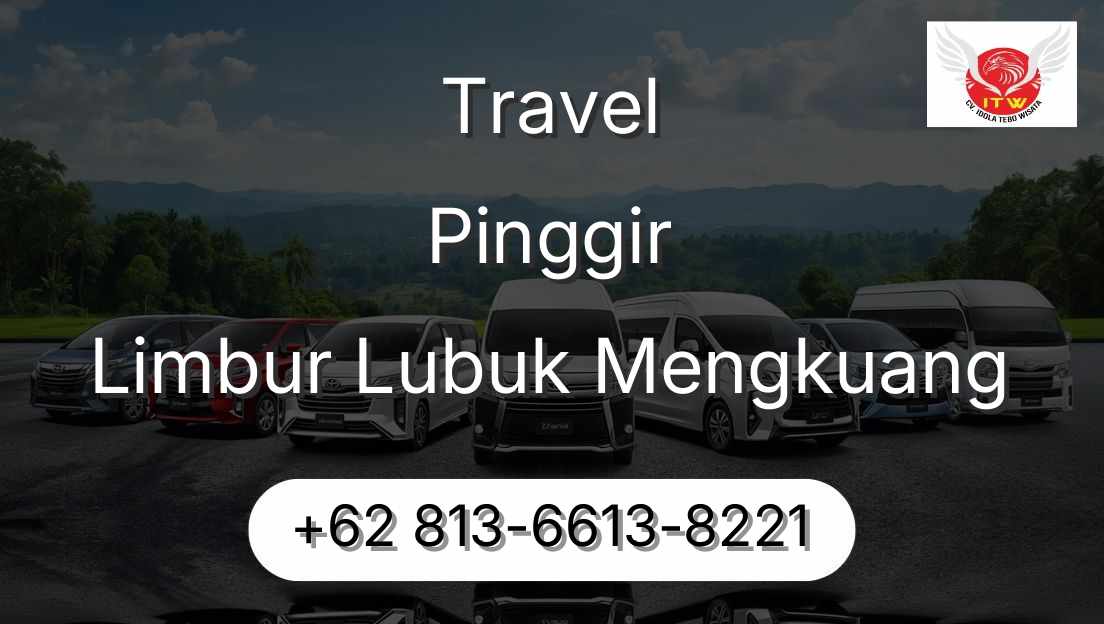 Travel Pinggir Limbur Lubuk Mengkuang