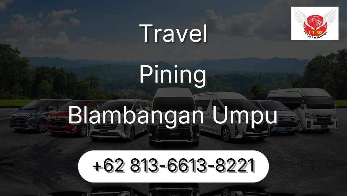 Travel Pining Blambangan Umpu