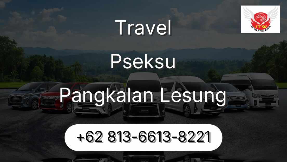Travel Pseksu Pangkalan Lesung