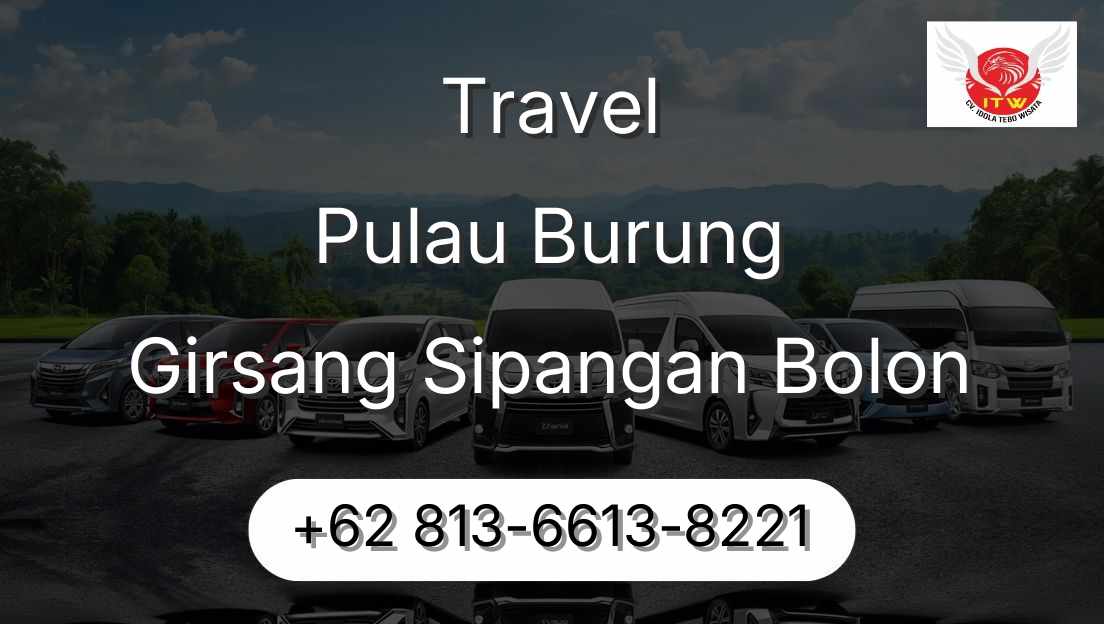 Travel Pulau Burung Girsang Sipangan Bolon