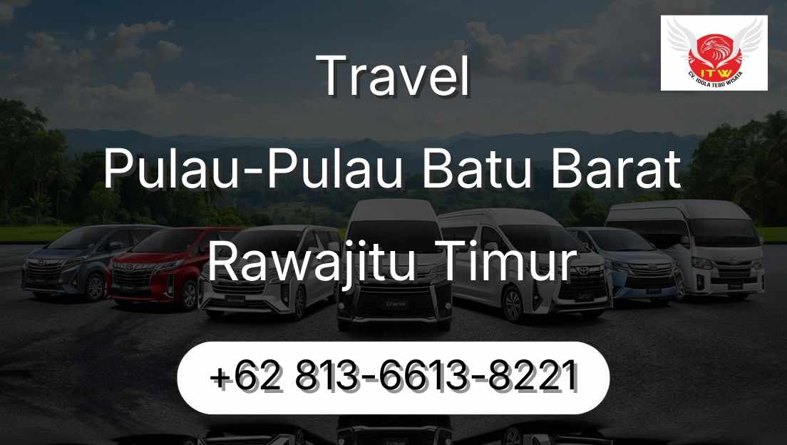 Travel Pulau-Pulau Batu Barat Rawajitu Timur