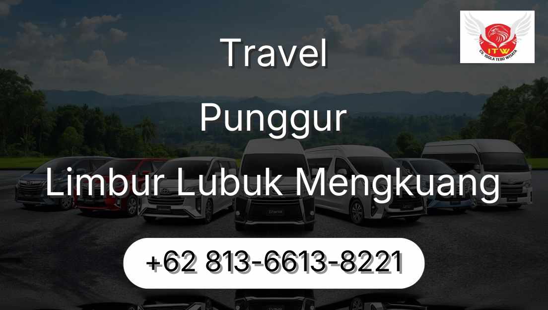 Travel Punggur Limbur Lubuk Mengkuang