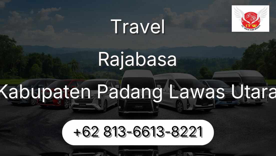 Travel Rajabasa Kabupaten Padang Lawas Utara
