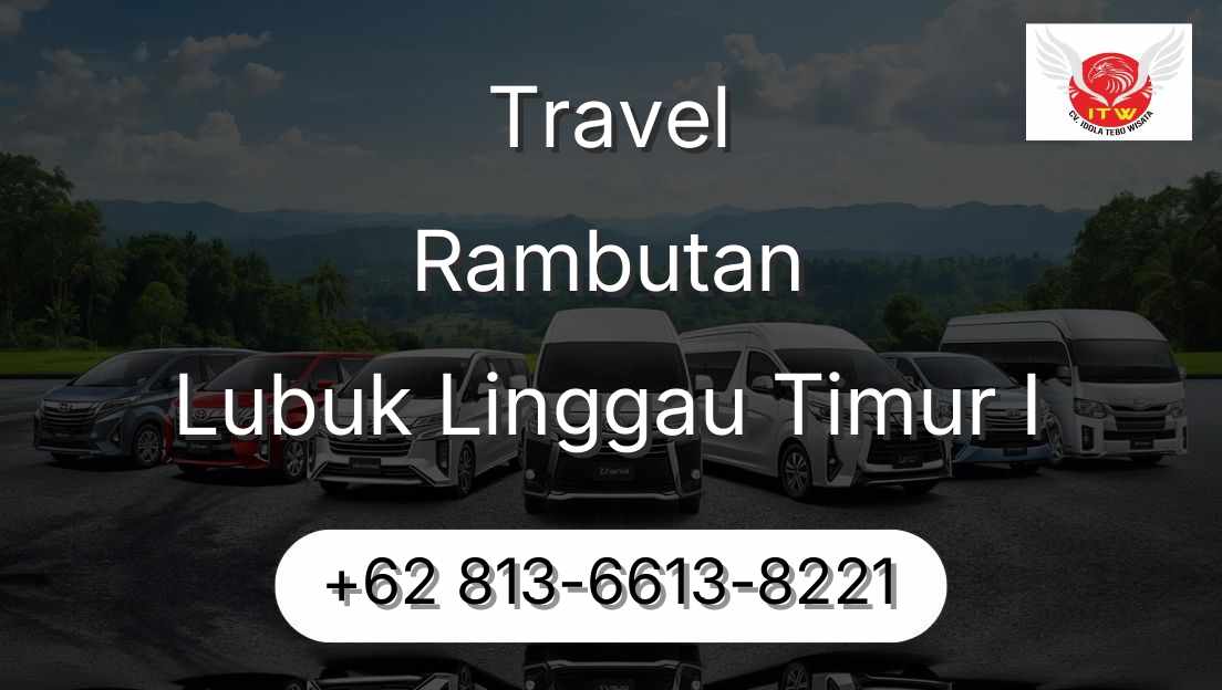 Travel Rambutan Lubuk Linggau Timur I