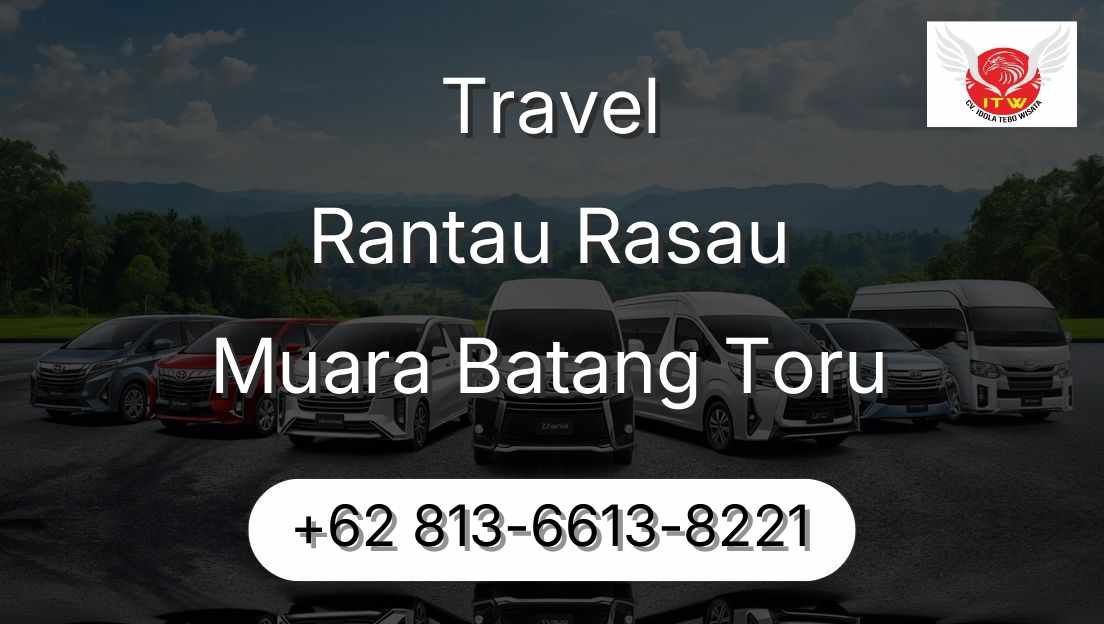 Travel Rantau Rasau Muara Batang Toru