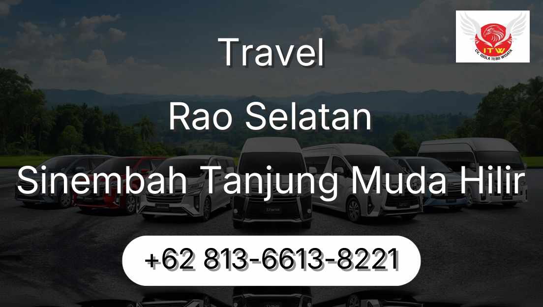 Travel Rao Selatan Sinembah Tanjung Muda Hilir