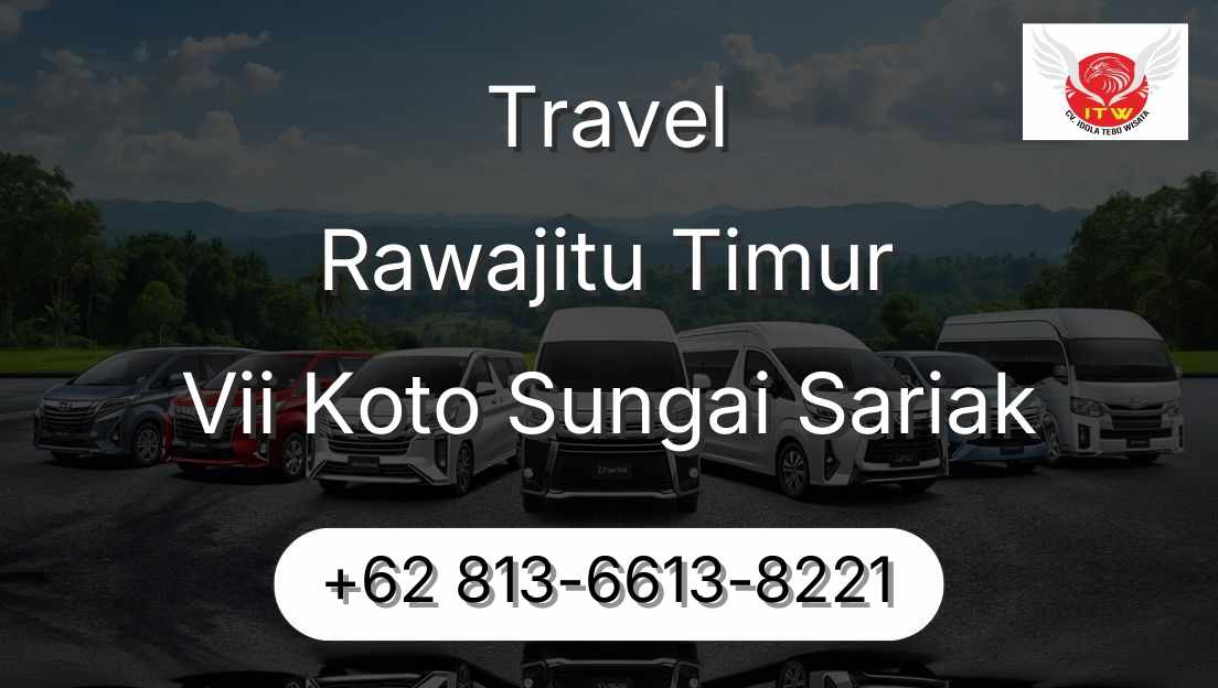 Travel Rawajitu Timur Vii Koto Sungai Sariak