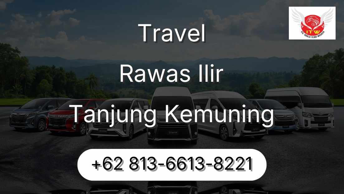Travel Rawas Ilir Tanjung Kemuning