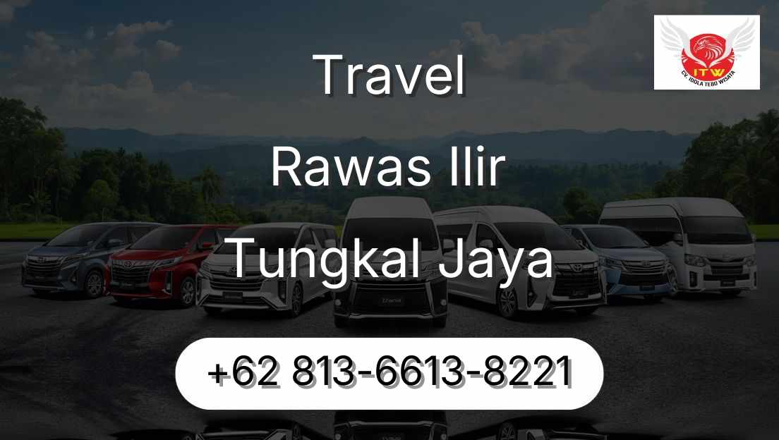 Travel Rawas Ilir Tungkal Jaya