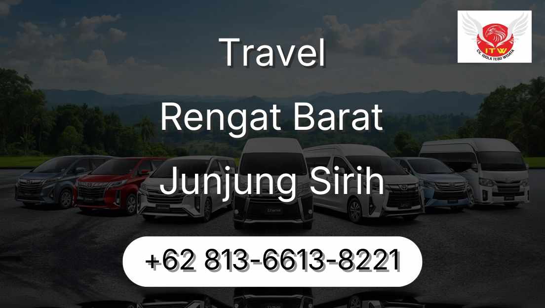 Travel Rengat Barat Junjung Sirih