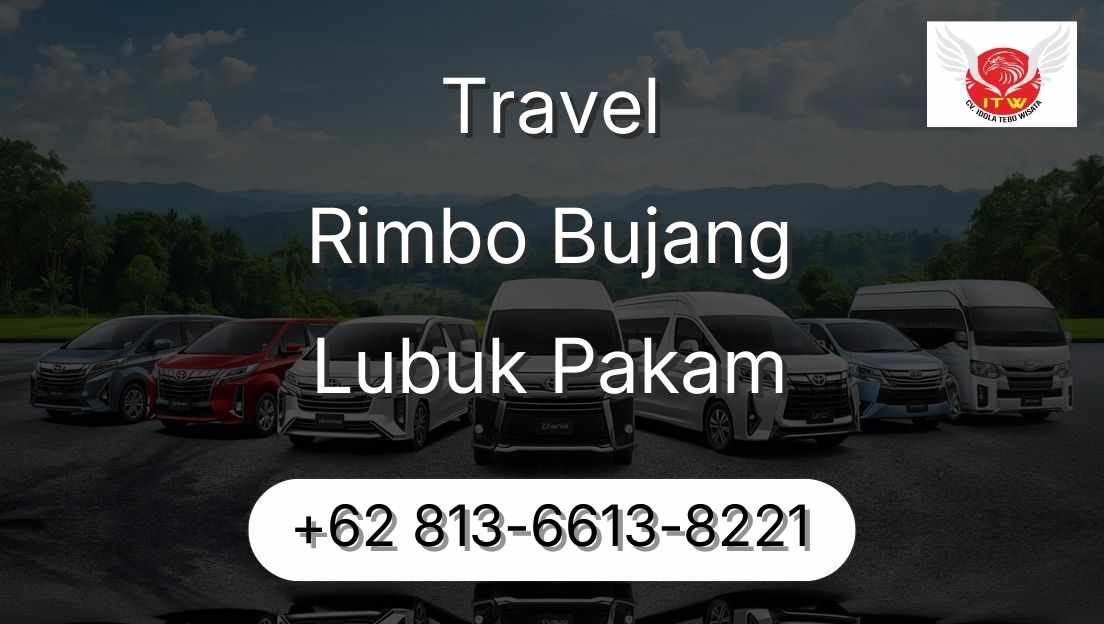 Travel Rimbo Bujang Lubuk Pakam