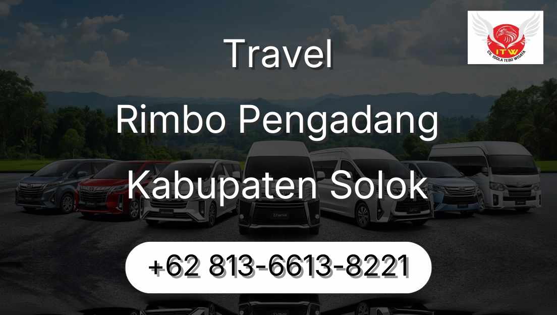 Travel Rimbo Pengadang Kabupaten Solok