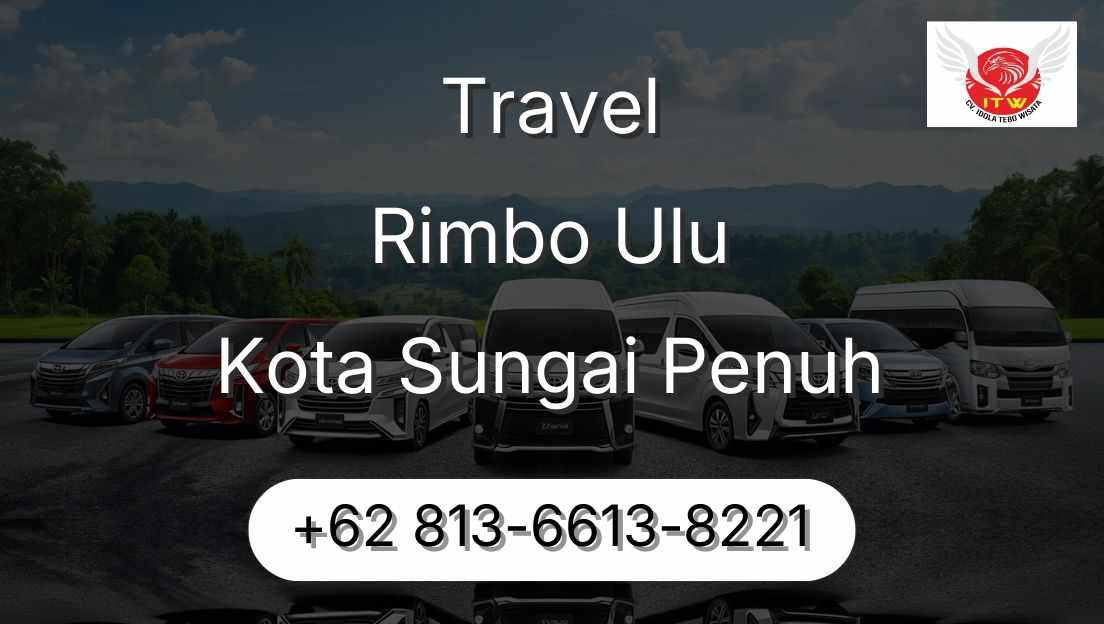 Travel Rimbo Ulu Kota Sungai Penuh