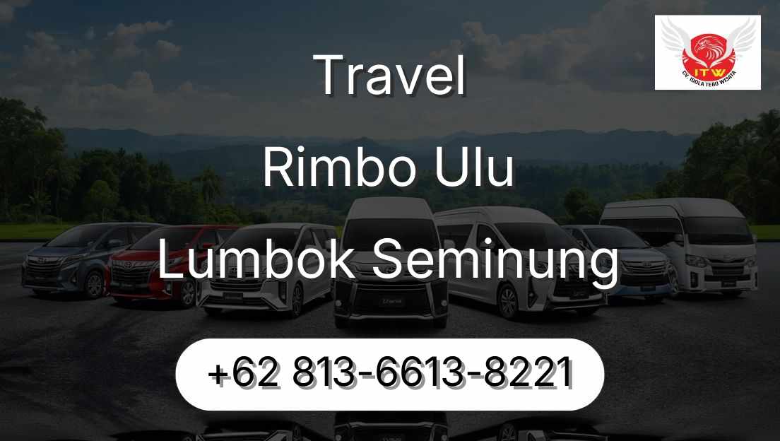 Travel Rimbo Ulu Lumbok Seminung